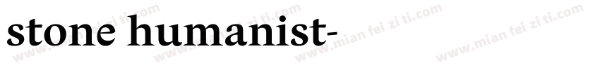 stone humanist字体转换